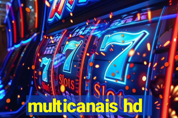 multicanais hd